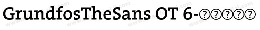 GrundfosTheSans OT 6字体转换